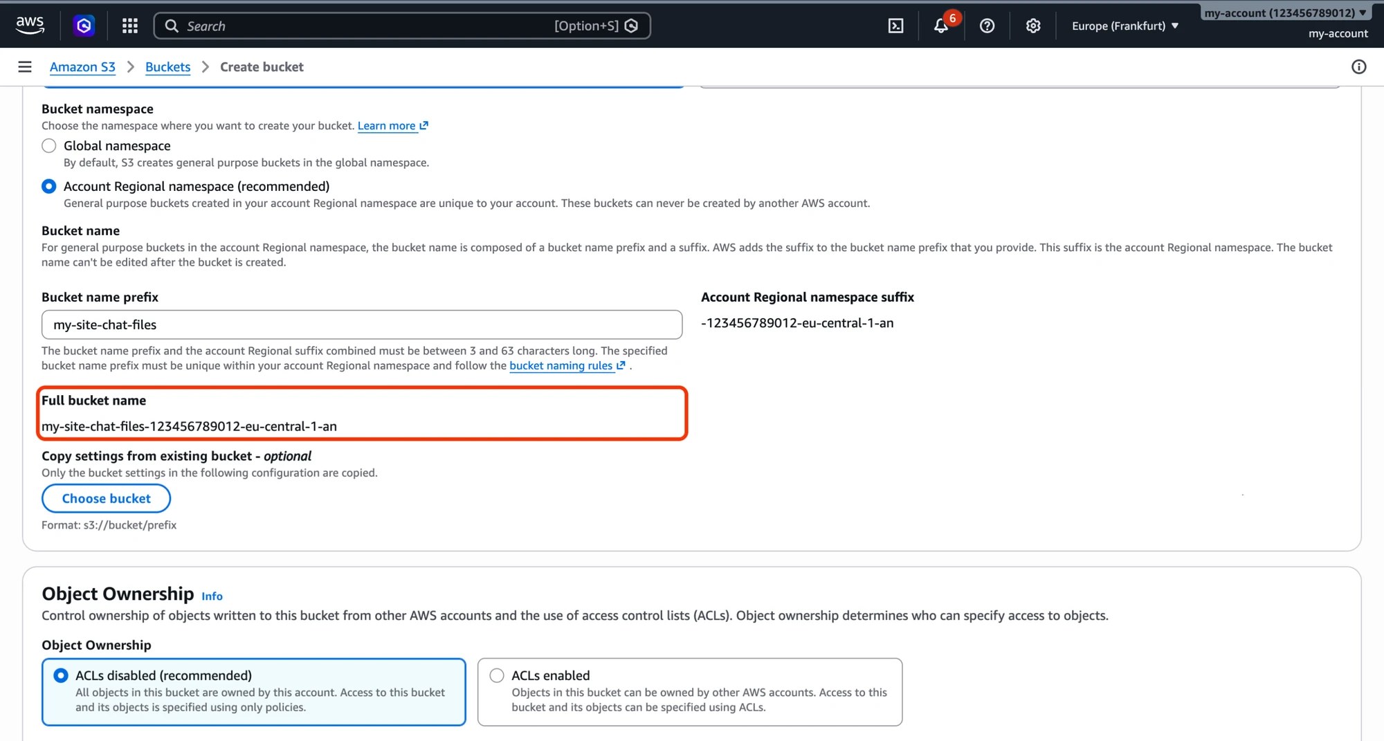 Create bucket in the AWS console with the Account Regional namespace and the full bucket name