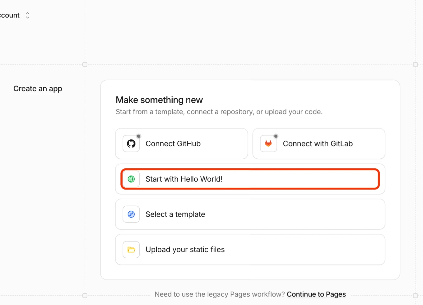 Create an app with the Start with Hello World option