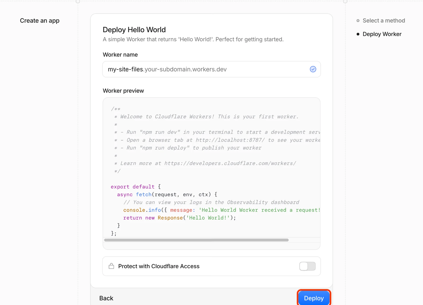 Deploy Hello World with the Worker name filled in and the Deploy button