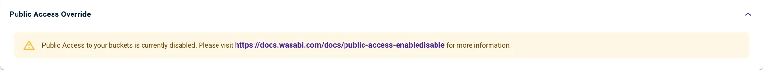 Public Access Override saying that public access to the account's buckets is disabled